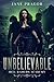 Unbelievable Hell Raisers Academy by Jane Pragor