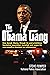 The Obama Gang: How Barack ...