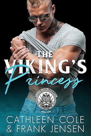 The Viking's Princess (The Viking's Rampage MC #2)