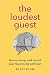 The Loudest Guest: How to c...