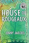 House of Rougeaux