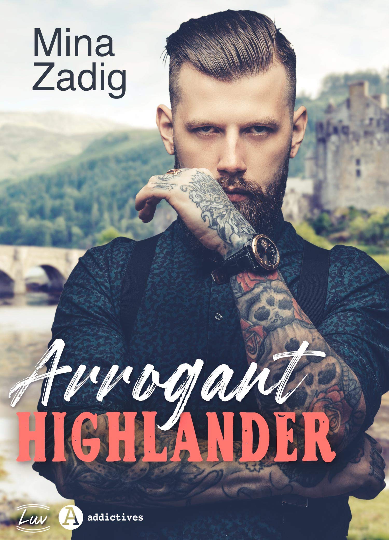 Arrogant Highlander (French Edition)