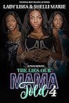 The Lies Our Mama Told 4 Book cover for The Lies Our Mama Told 4
