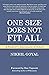 One Size Does Not Fit All: A Student's Assessment of School