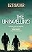 The Unravelling by Liz Treacher
