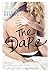 The Dare: O Jogo de Taylor e Conor (Briar U, #4)