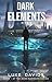 Rise (Dark Elements, #1)