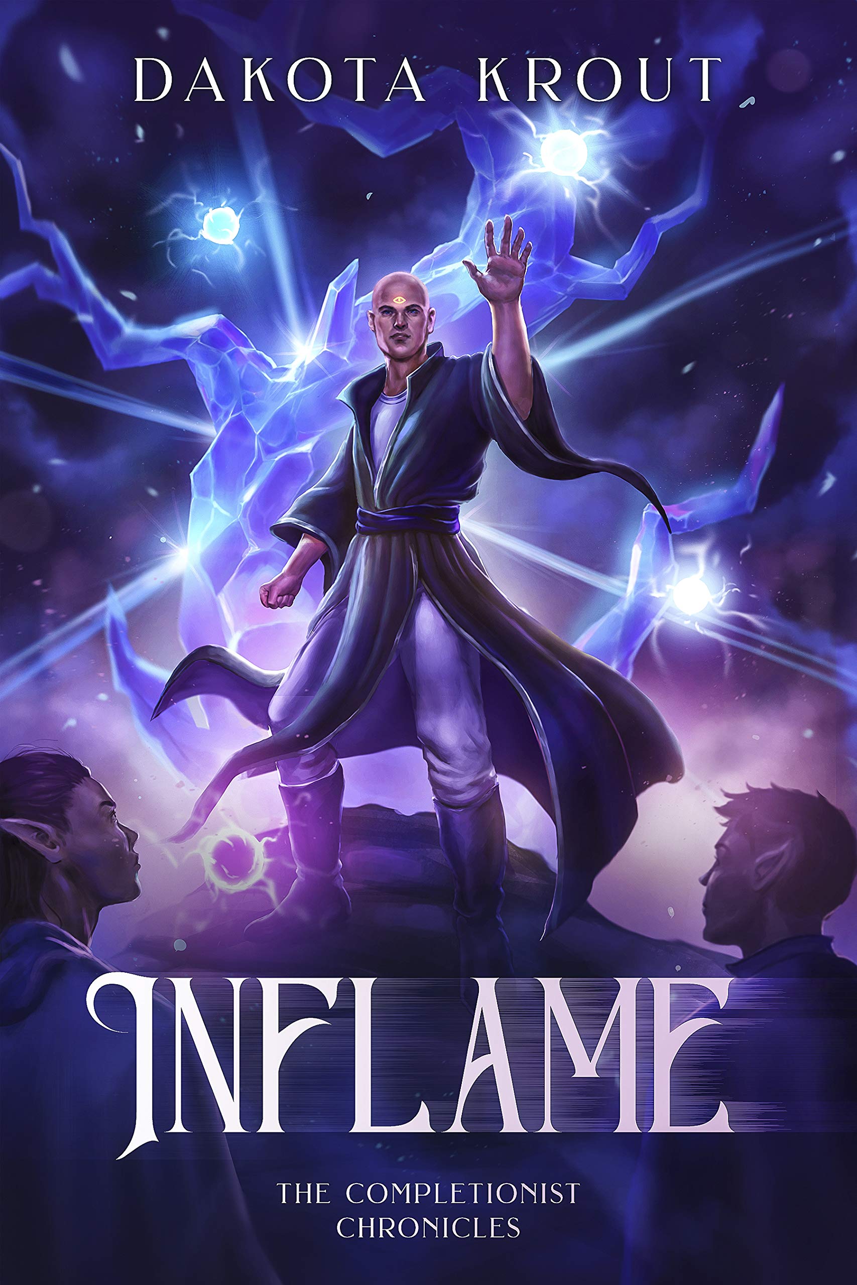 Inflame (The Completionist Chronicles, #6)