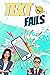 Text Fails by Odra Tolgus