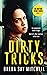 Dirty Tricks (Mo Watson Series #1)