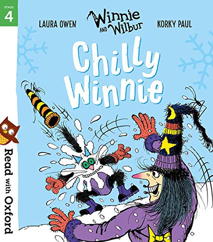 Read with Oxford: Stage 4: Winnie and Wilbur: Chilly Winnie (Paperback)