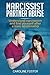Narcissist Partner Abuse: U...