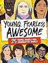 Young Fearless Awesome