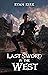 Last Sword in the West (Las...