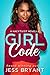 Girl Code (Girl Power Collection)