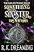 Something Sinister This Way Comes by R.K. Dreaming