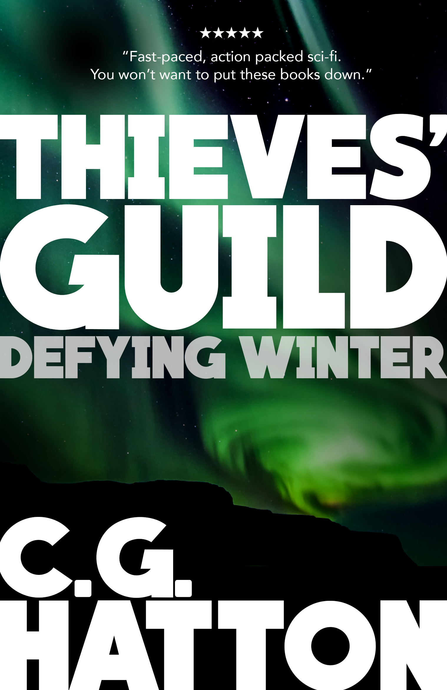 Defying Winter (Thieves' Guild Origins: LC #3)