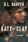 Katy of Clay Katy of Clay