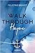 Walk through HOPE
