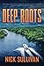 Deep Roots (The Deep Series)