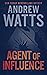 Agent of Influence (The Firewall Spies, #2)