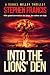 Into The Lions' Den by Stephen Francis Foley
