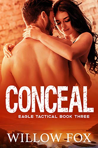 Conceal (Eagle Tactical, #3)