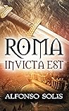 Roma invicta est