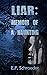 Liar: Memoir of a Haunting