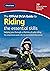 The official DVSA guide to riding: the essential skills (Stationery Office)