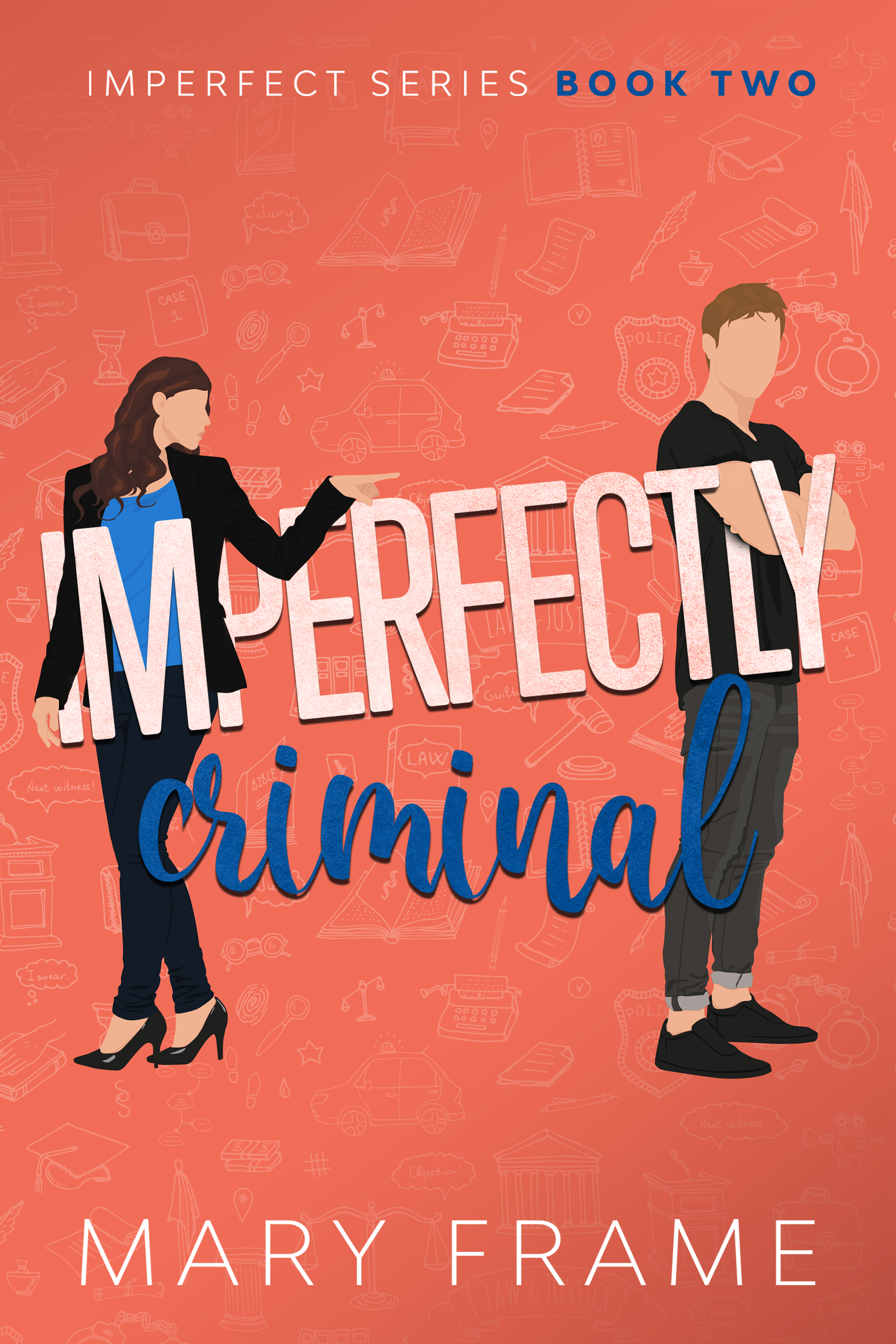 Imperfectly Criminal (Imperfect, #2)