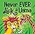 Never EVER Lick a Llama: A ...