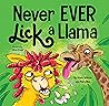 Never EVER Lick a...
