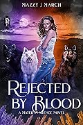 Rejected by Blood