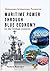 Maritime Power Through Blue...