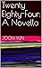 Twenty Eighty-Four: A Novella