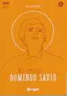 Mi amigo Domingo Savio Mi amigo Domingo Savio