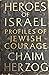 Heroes Of Israel: Profiles ...