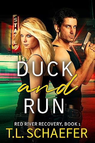 Duck and Run (Red River Recovery, #1)