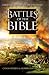Battles Of The Bible: A Military History Of Ancient Israel