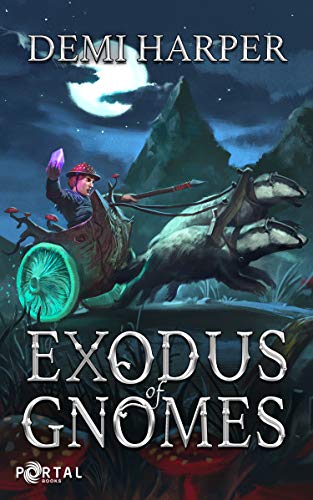 Exodus of Gnomes (God Core #2)