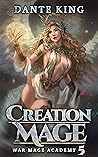 Creation Mage 5