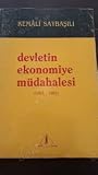 Devletin Ekonomiye Müdahalesi (1963-1985)