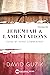 Jeremiah and Lamentations: ...