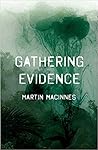 Gathering Evidence