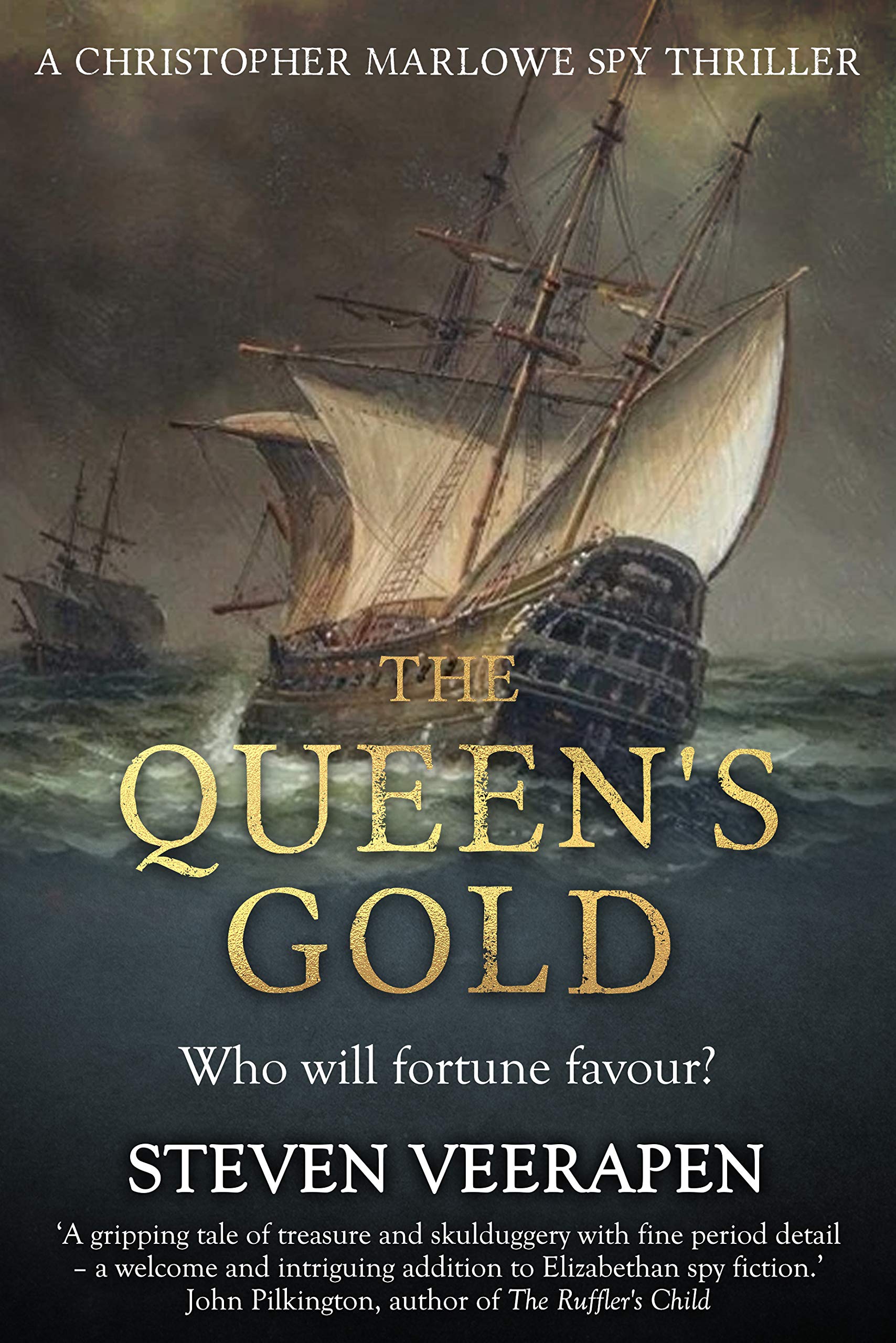 The Queen's Gold (Christopher Marlowe Spy Thriller #1)