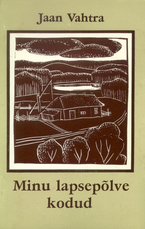 Minu lapsepõlve kodud (Paperback)