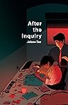 After The Inquiry by Jolene Tan