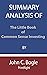 Summary Analysis Of The Little Book of Common Sense Investing By John C. Bogle