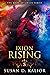 Ixion Rising (The Mark of C...